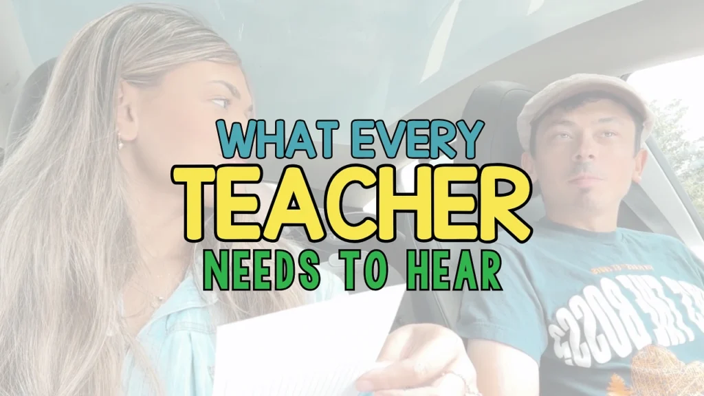 What Teacher Needs To Hear